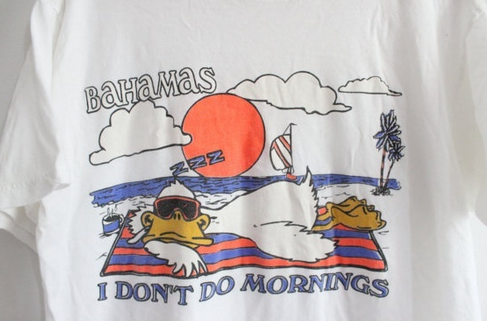 I Don't Do Mornings Tee