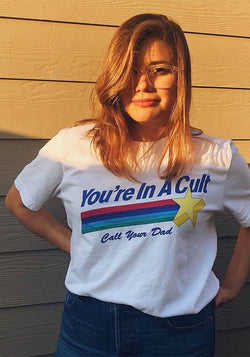 You're In Cult, Call Your Dad Tee